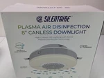 Silentaire Plasma Disinfection 8" Canless Downlight. Fixed Price $32.95.