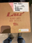 Lau Blower Wheel. Whl DD10-9A. 01331701. Fixed Price $69.00.