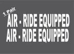 Truck Air-ride Equipped White Die Cut Safety Decal (1 Pair) 3.0 X 12.5" P750. Fixed Price $12.59.