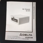 Delta Air Cleaner 50-875 Instruction Manual 2002 + Parts List. Fixed Price $12.00.