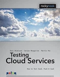 Testing Cloud Services: How To Saas, Paas & Iaas By Kees Blokland Jeroen. Fixed Price $31.75.